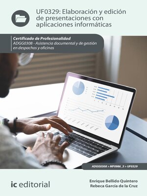 cover image of Elaboración y edición de presentaciones con aplicaciones informáticas. ADGG0308